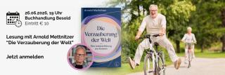 Banner zur Lesung am 26.06.2026: Die Verzauberung der Welt.